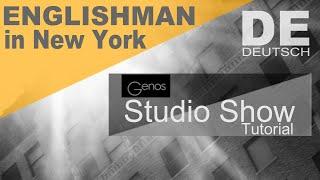 Genos Tutorial «Englishman in New York» - 'Studio Show' (German)