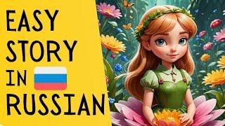 The Fairy Tale of Thumbelina | Russian for Beginners ‍️