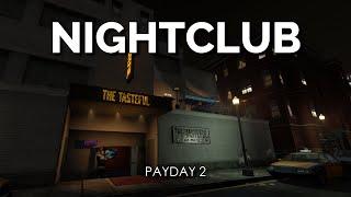 Nightclub Solo Stealth DSOD Gameplay [PAYDAY 2]