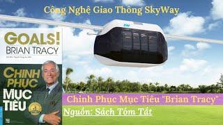 Sách Hay | Chinh Phục Mục Tiêu | Brian Tracy