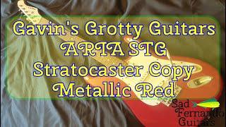 Gavin's Grotty Guitars - Aria STG Stratocaster Copy