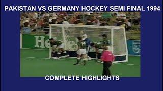 Pakistan vs Germany Hockey World Cup Semi Final 1994 | Complete HIGHLIGHTS | Mansoor Ahmed Hero