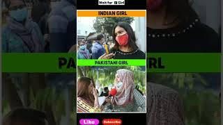 Indian Girl  vs Pakistani Girl  Mindset  #reaction #shorts #viral #ytshorts #india #pakistan