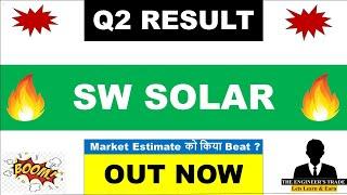 SW Solar Q2 results 2025 | Sw Solar result today | Sw Solar share latest news | Sw Solar share