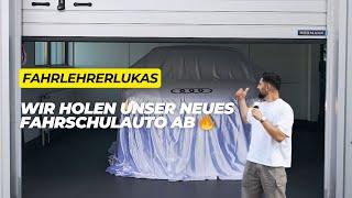 Wir holen unser neues Fahrschulauto ab  Fahrlehrerlukas Fahrschule