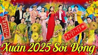 Liên Khúc XUÂN XUÂN ƠI XUÂN ĐÃ VỀ, TẾT TẾT TẾT TẾT ĐẾN RỒI 2025 - Nhạc Xuân Sôi Động 2025 Ca Sĩ Trẻ