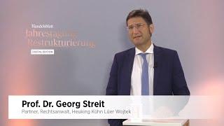 Interview mit Prof. Dr. Georg Streit - Partner - Rechtsanwalt - Heuking Kühn Lüer Wojtek