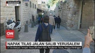 Napak Tilas Jalan Salib Yerusalem