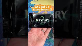 Day 2 of opening Mystery Booster 2 packs! Thank you ​@paying4rhystic937 #mtg #commander #edh #tcg