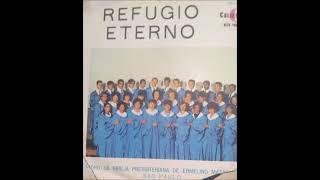 Coral Ermelino Matarazzo - Refúgio Eterno - LP Completo