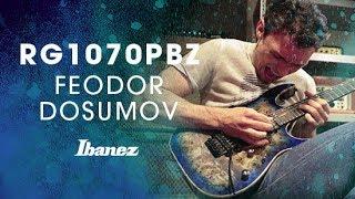 Ibanez Premium - RG1070PBZ featuring Feodor Dosumov