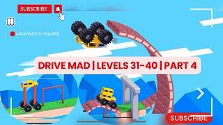 Fancade Drive Mad Levels 31-40 | Toughest Challenges Yet on Fancade | Anonymous Gamer Part 4 ️