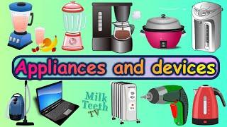 Common Household Appliances and Devices Names  with Pictures and correct pronunciation