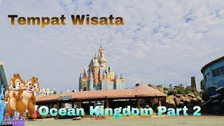 Tempat Wisata Di Cina || Ocean Kingdom Part 2