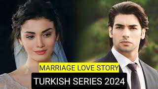 Top 9 Marriage Love Story Turkish Drama Series