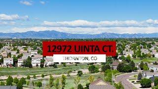 HD Video Walkthrough of 12972 Uinta Ct, Thornton, CO