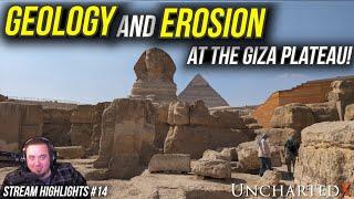 Geology and Erosion on the Giza Plateau - Stream Highlights #14