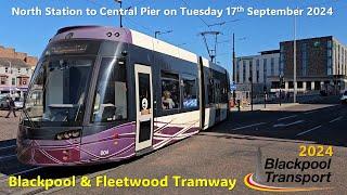 Blackpool  & Fleetwood Tramway: North Station to Central Pier on Tuesday 17th September 2024