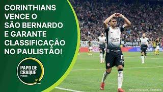 Papo de Craque 1ª Edição - Corinthians vence o São Bernardo e garante classificação no Paulistão!