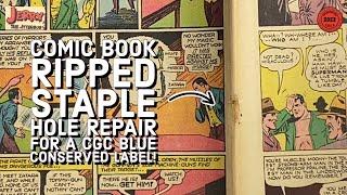 Comic Book Ripped Staple Hole Repair for a CGC Blue Conserved Label! Action Comics 63