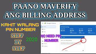 paano iverify ang billing address without adsense pin number | raski blogtech