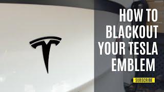 How To Blackout Your TESLA Emblems in 5 Minutes