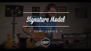 Frank Brothers Signature Model Demo by Mike Eckert