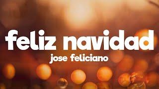 Feliz Navidad - Jose Feliciano (Letra/Lyrics)