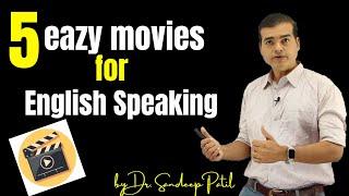 5 motivational movies to learn spoken English | Dr. Sandeep Patil.