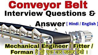 Conveyor Belt Interview Questions And Answers