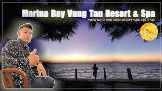 [ Review ] Marina Bay Vung Tau Resort & Spa thiên Đường nghỉ dưỡng Resort đẳng cấp 5 Sao