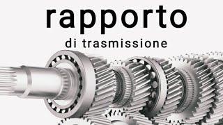 rapporto di trasmissione @meccanicando