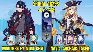 C0 Wriothesley Mono Cryo & C0 Navia Archaic Taser | Spiral Abyss Version 4.8 - 4.7 | Genshin Impact