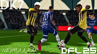 DFL 25 - Al Hilal vs. Al Ittihad - Saudi Pro League 24/25 Full Match Ft. Neymar Jr.