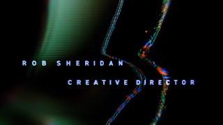 Rob Sheridan: Creative Director Reel 2025