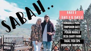 Sabah Vlog Part 1 2019 |  Kota kinabalu - Kundasang (itinerary) |