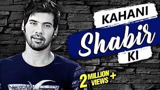 KAHANI SHABIR KI | Lifestory of Shabir Ahluwalia | Biography | TellyMasala