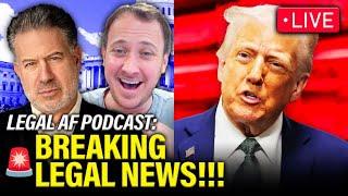 LIVE: Trump faces MAJOR COURT LOSSES and FAILS | Legal AF