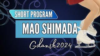 Mao SHIMADA 島田 麻央 (JPN) | Junior Women Short Program | Gdansk 2024