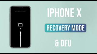 Enter Recovery and DFU Mode on iPhone X