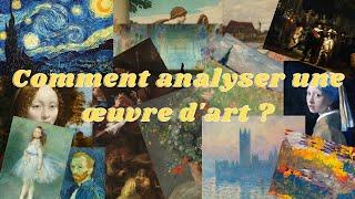 Comment analyser une œuvre d'art ? - Etape 1 : OBSERVER