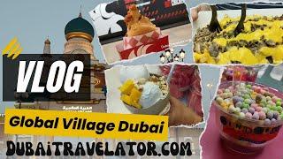 Food to try in Global Village Dubai including Prices | Food Vlog | DubaiTravelator