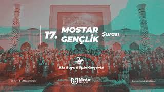 17. Mostar Gençlik Şûrâsı