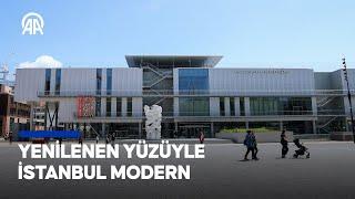 İstanbul Modern | Yenilenen yüzüyle çağdaş sanata katılın