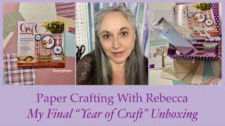 My Final "Year of Craft" Unboxing