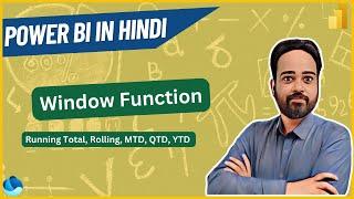 Power BI(हिंदी) Window: Rolling, Cumulative , MTD, QTD, YTD, WTD
