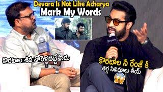 Devara Is Not Like Acharya Movie | Devara Trailer Launch | Jr Ntr | Korata Siva | TC Brother