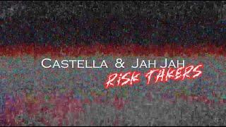 Castella & Jah Jah - Risk Takers {Official Music Video}