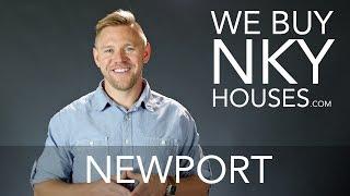 We Buy Houses in Newport KY - CALL 859.412.1940 - Sell Your Newport House Fast For Cash