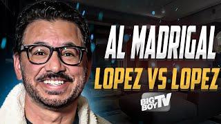 Al Madrigal Speaks on Lopez Vs Lopez, George Lopez Reputation, Cheech, Chappelle | 2024 Interview